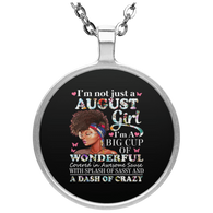 Im Not Just A August Girl